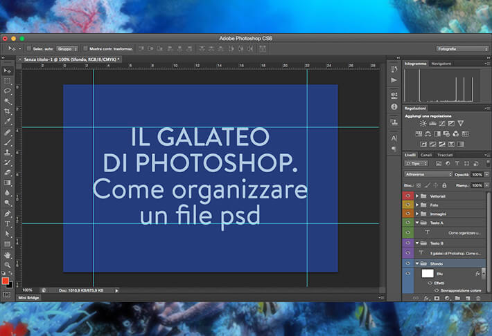 Come organizzare un file psd. Il galateo di Photoshop.